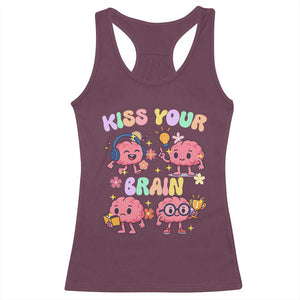 Kiss Your Brain Racerback Tank Top Funny Teacher TS14 Maroon Print Your Wear