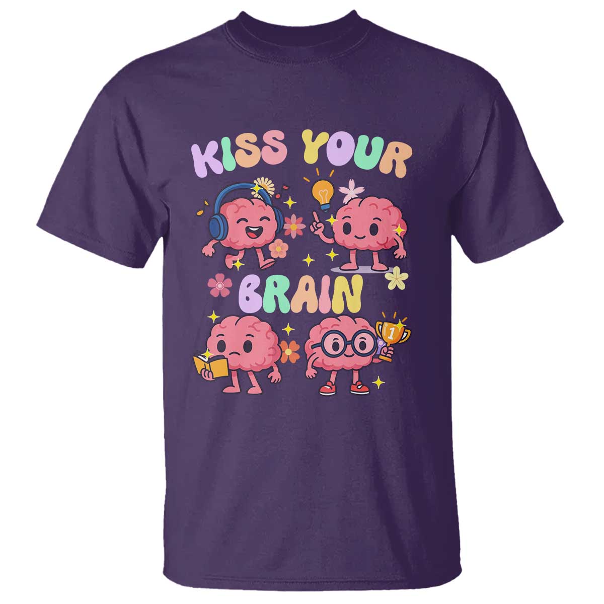 Kiss Your Brain T Shirt Funny Teacher TS14 Purple Print Your Wear