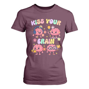 Kiss Your Brain T Shirt For Women Funny Teacher TS14 Maroon Print Your Wear