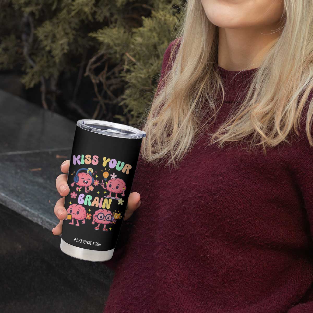 Kiss Your Brain Tumbler Cup Funny Teacher TS14 Print Your Wear