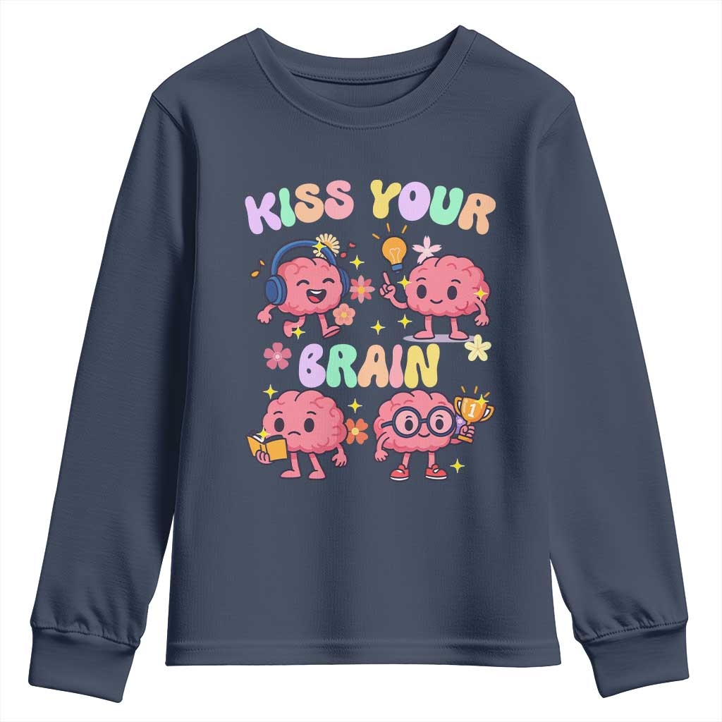 Kiss Your Brain Youth Sweatshirt Funny Teacher TS14 Navy Print Your Wear