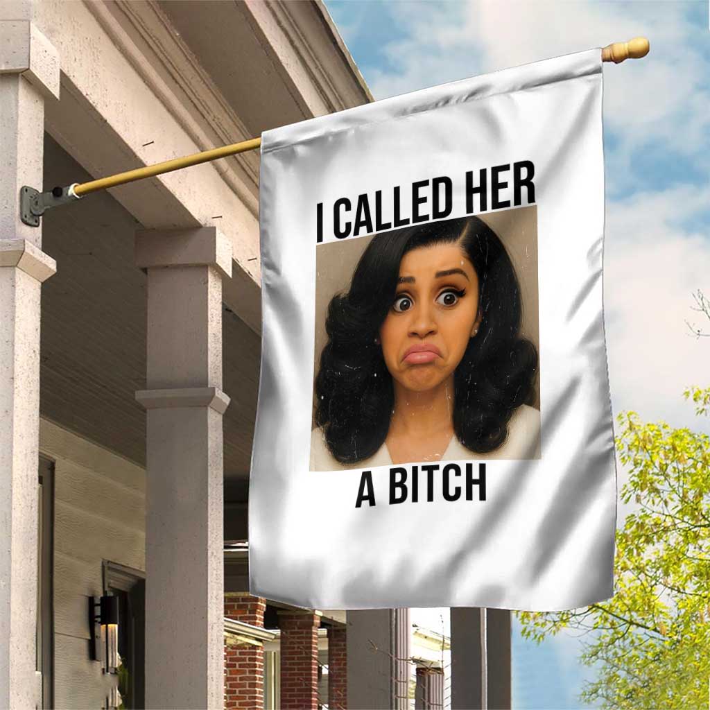 Funny Doll Face Meme Garden Flag I Called Her A Bitch TS14 Print Your Wear