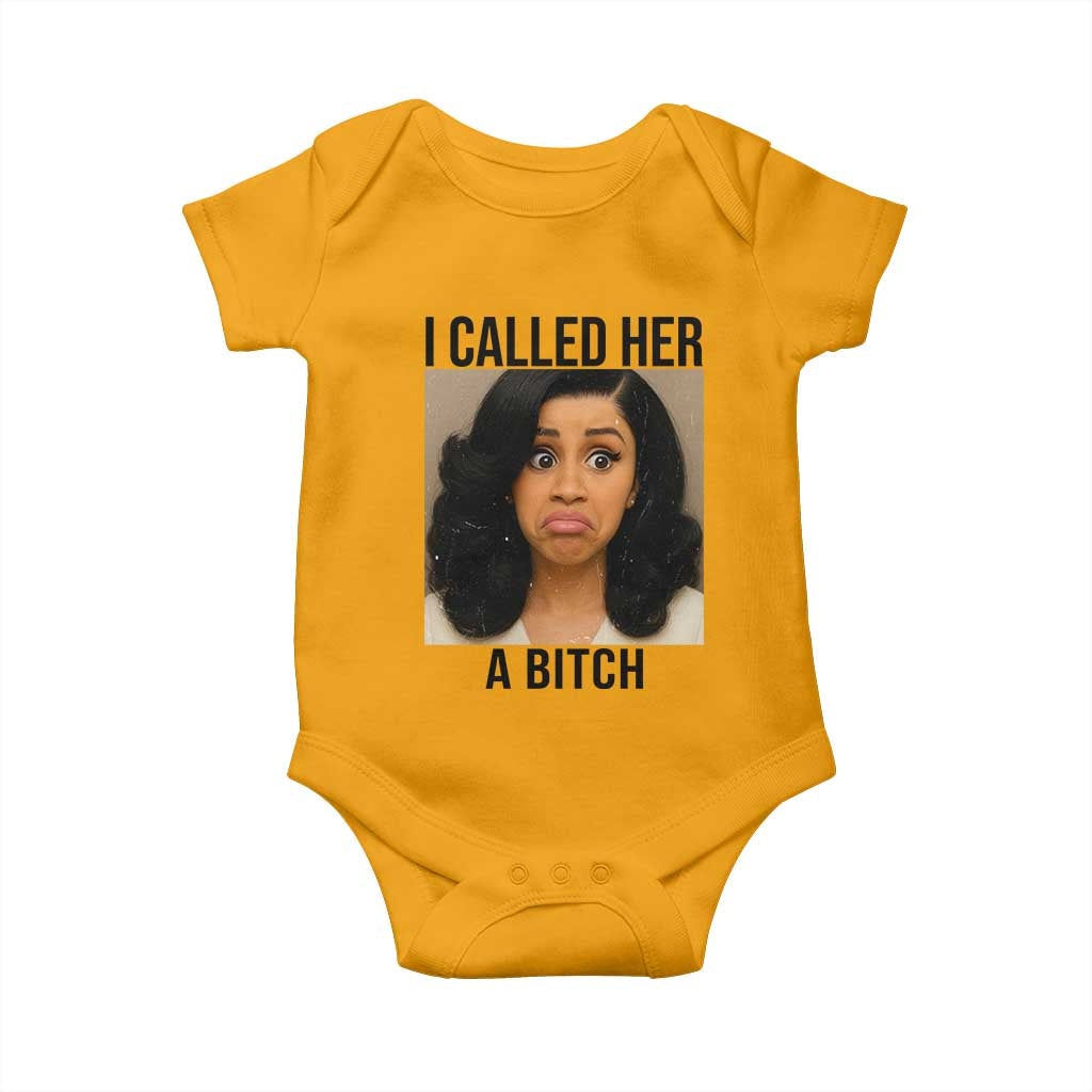 Funny Doll Face Meme Baby Onesie I Called Her A Bitch TS14 Gold Print Your Wear