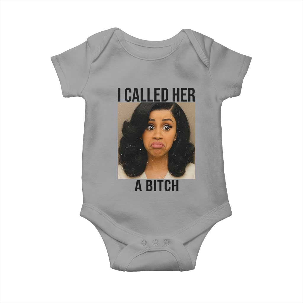 Funny Doll Face Meme Baby Onesie I Called Her A Bitch TS14 Sport Gray Print Your Wear
