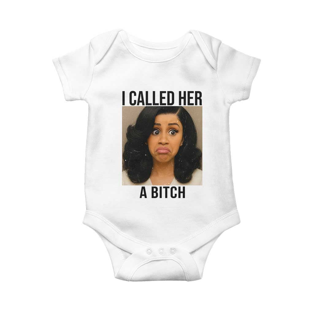Funny Doll Face Meme Baby Onesie I Called Her A Bitch TS14 White Print Your Wear