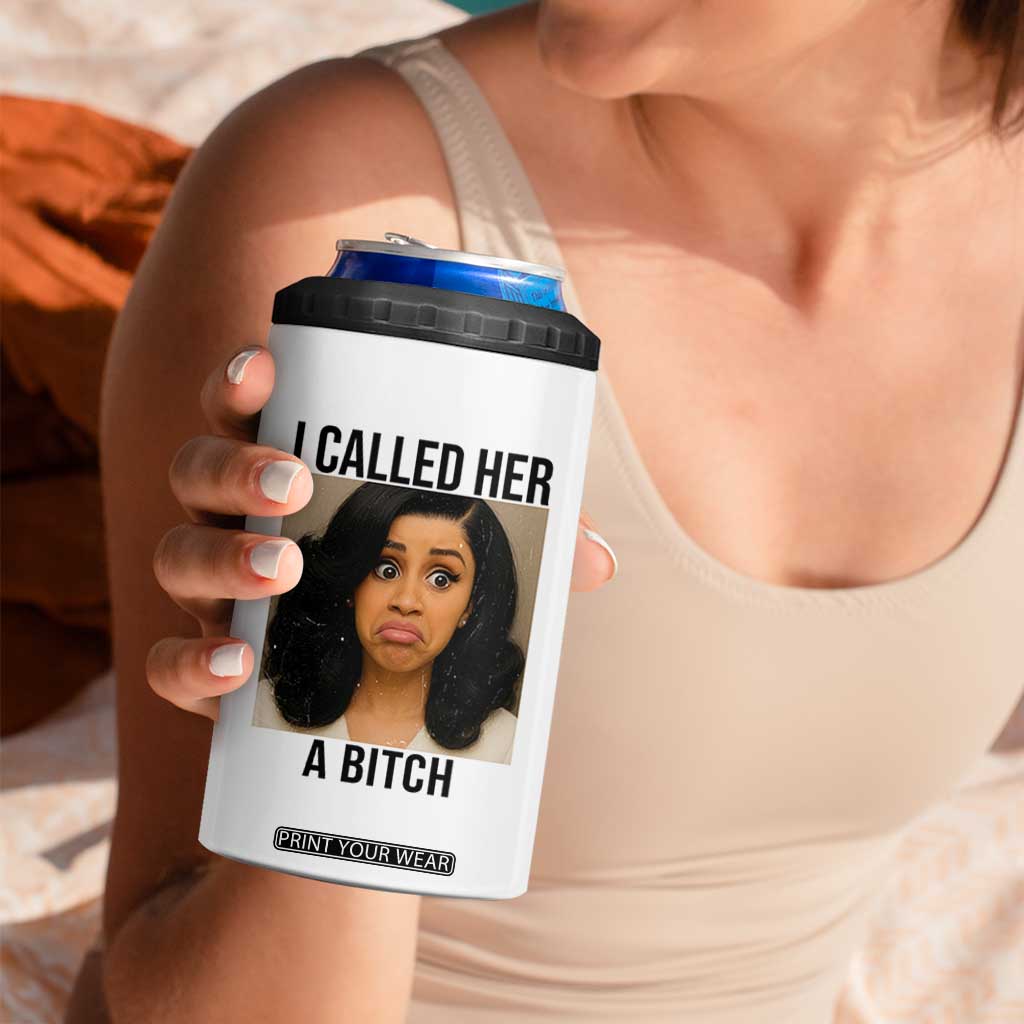 Funny Doll Face Meme 4 in 1 Can Cooler Tumbler I Called Her A Bitch TS14 Print Your Wear