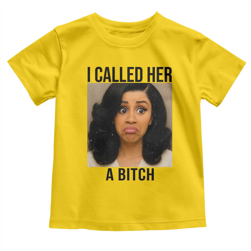 Funny Doll Face Meme Toddler T Shirt I Called Her A Bitch TS14 Daisy Print Your Wear