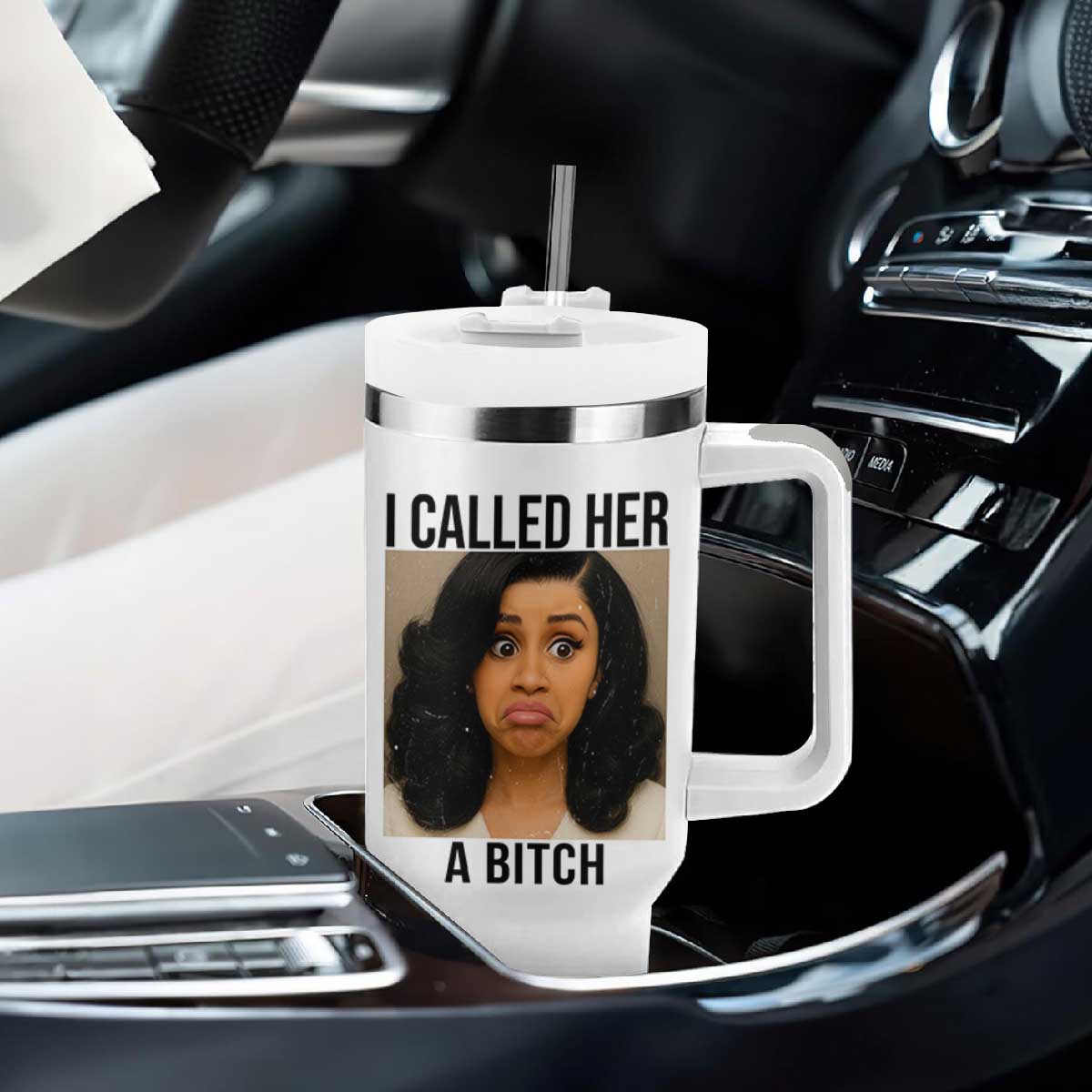 Funny Doll Face Meme Tumbler With Handle I Called Her A Bitch TS14 Print Your Wear