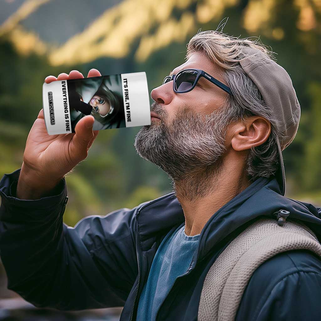 Funny Distressed Doll Face Meme 4 in 1 Can Cooler Tumbler It Is Fine I Am Fine Everything Is Fine TS14 Print Your Wear