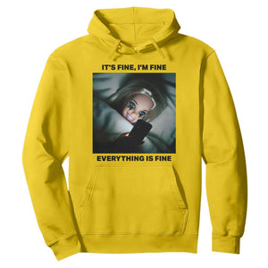 Funny Distressed Doll Face Meme Hoodie It Is Fine I Am Fine Everything Is Fine TS14 Daisy Print Your Wear