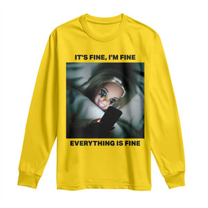 Funny Distressed Doll Face Meme Long Sleeve Shirt It Is Fine I Am Fine Everything Is Fine TS14 Daisy Print Your Wear