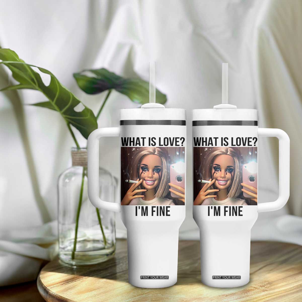 Funny Doll Smoking Selfie Meme Tumbler With Handle What Is Love I Am Fine TS14 Print Your Wear