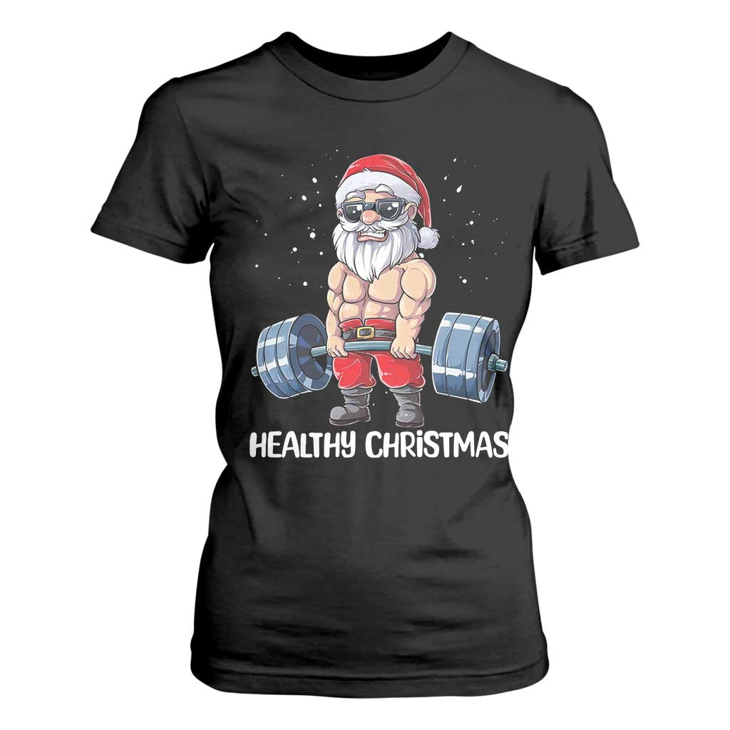 Funny Santa Gym Xmas T Shirt For Women Healthy Christmas - Print Your Wear