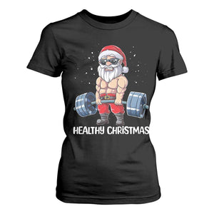 Funny Santa Gym Xmas T Shirt For Women Healthy Christmas - Print Your Wear