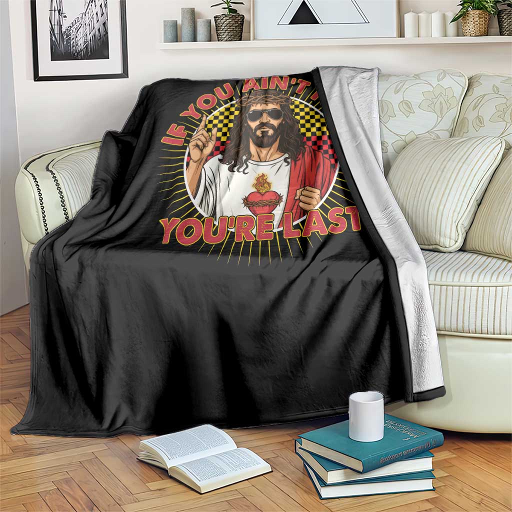 Funny Jesus Racing Throw Blanket If You Are Not First You Are Last TS14 Print Your Wear