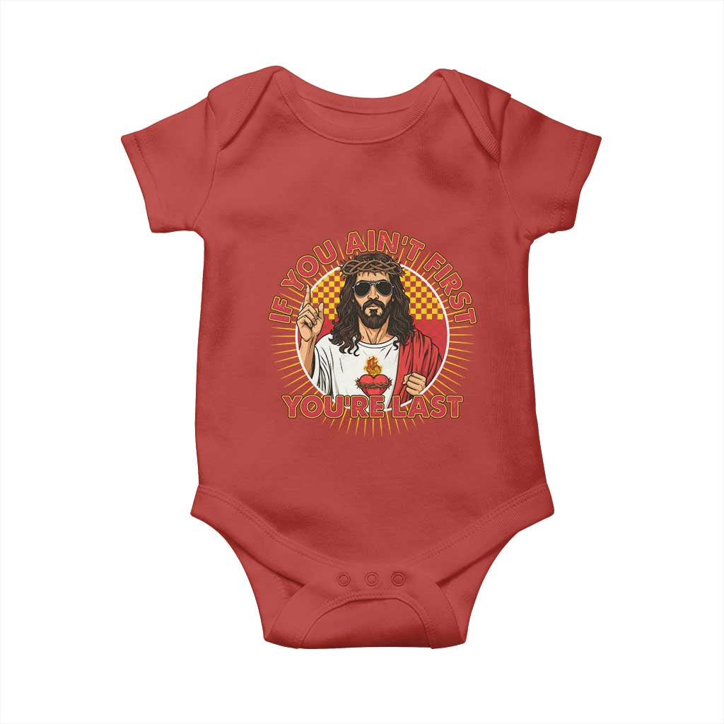 Funny Jesus Racing Baby Onesie If You Are Not First You Are Last TS14 Red Print Your Wear