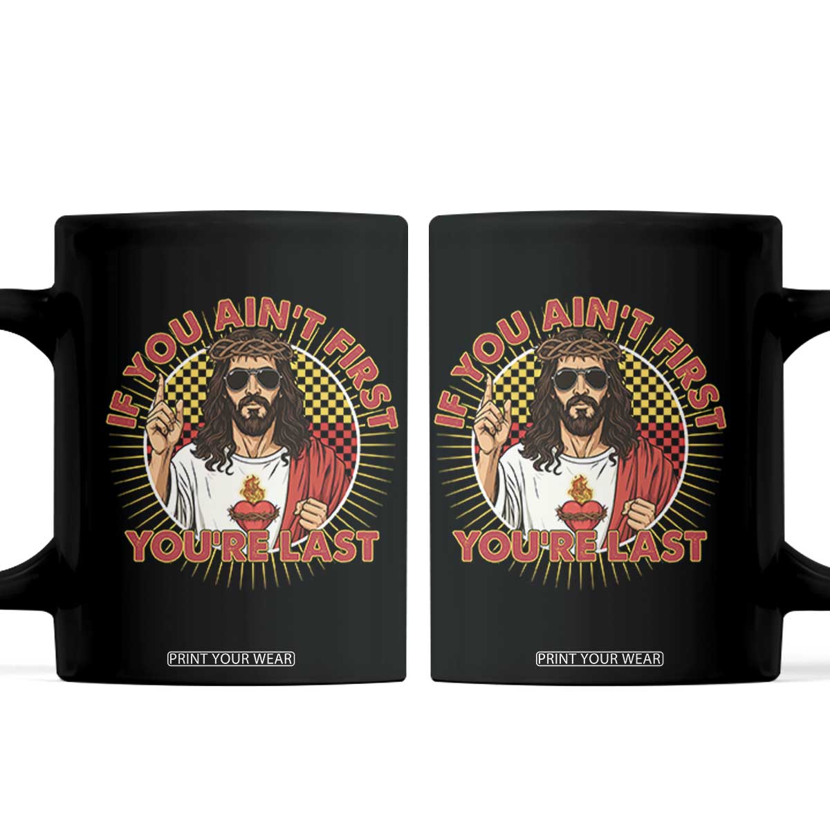 Funny Jesus Racing Coffee Mug If You Are Not First You Are Last TS14 Black Print Your Wear