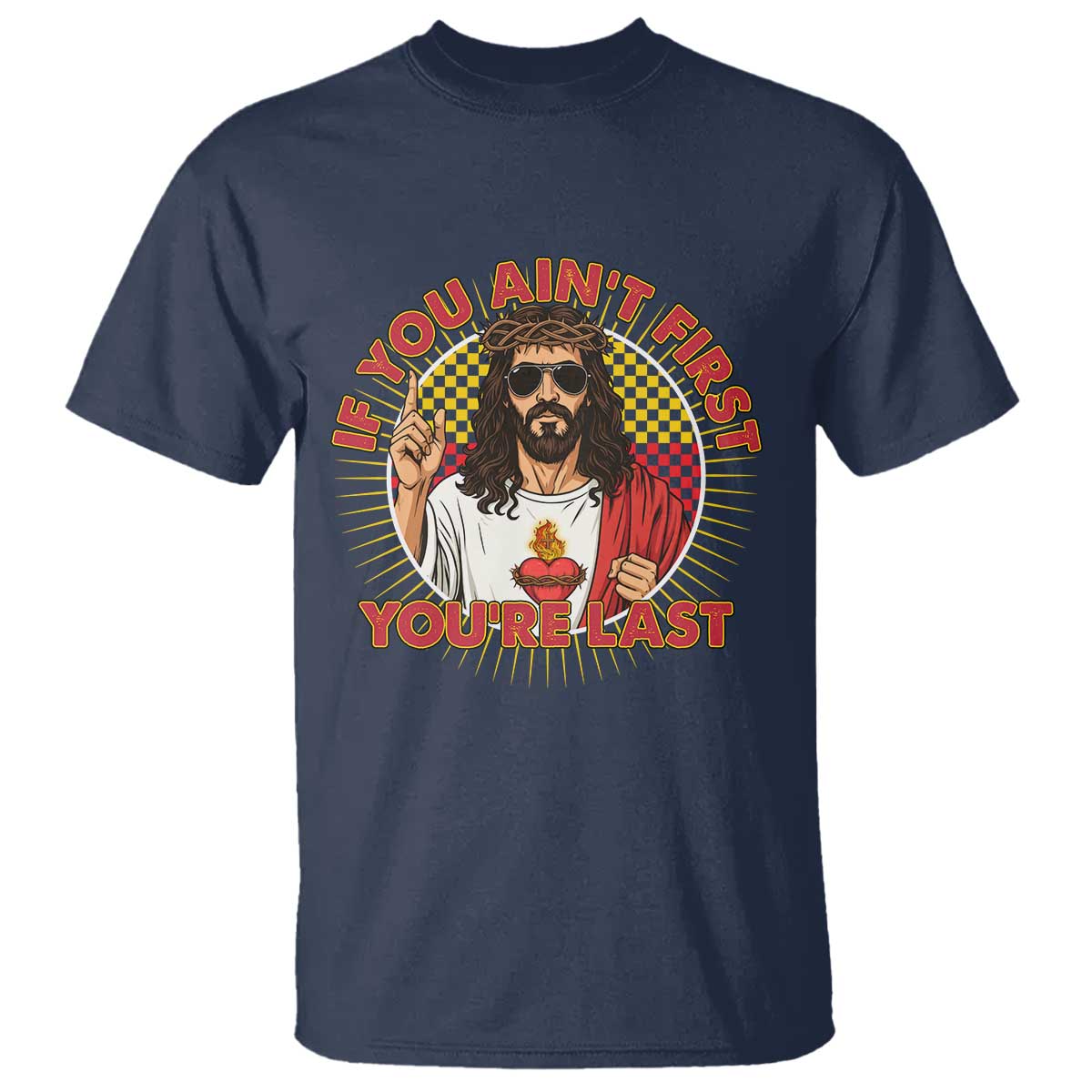 Funny Jesus Racing T Shirt If You Are Not First You Are Last TS14 Navy Print Your Wear