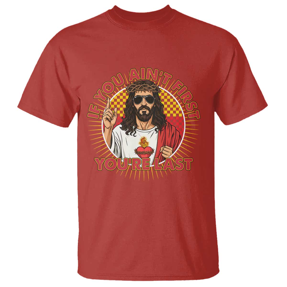 Funny Jesus Racing T Shirt If You Are Not First You Are Last TS14 Red Print Your Wear