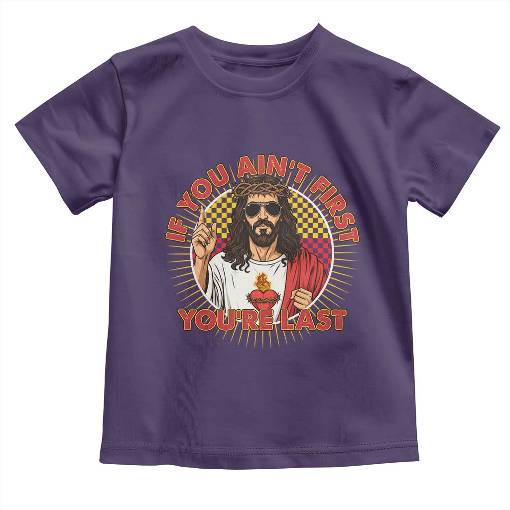 Funny Jesus Racing Toddler T Shirt If You Are Not First You Are Last TS14 Purple Print Your Wear