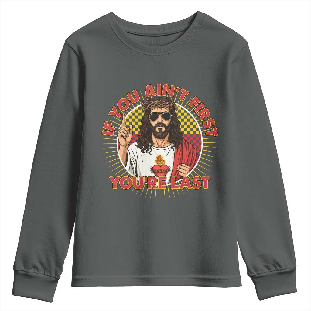 Funny Jesus Racing Youth Sweatshirt If You Are Not First You Are Last TS14 Dark Heather Print Your Wear