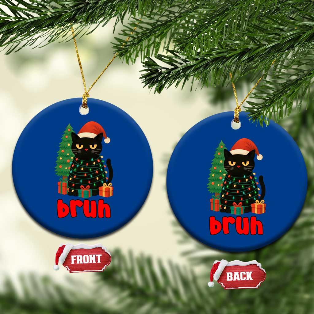 Funny Cat Bruh Xmas Ceramic Ornament Silly Meme Kitty Xmas TS14 1pc Blue Print Your Wear