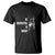 Funny Wolf T Shirt Be Respectful To Daddy - Print Your Wear