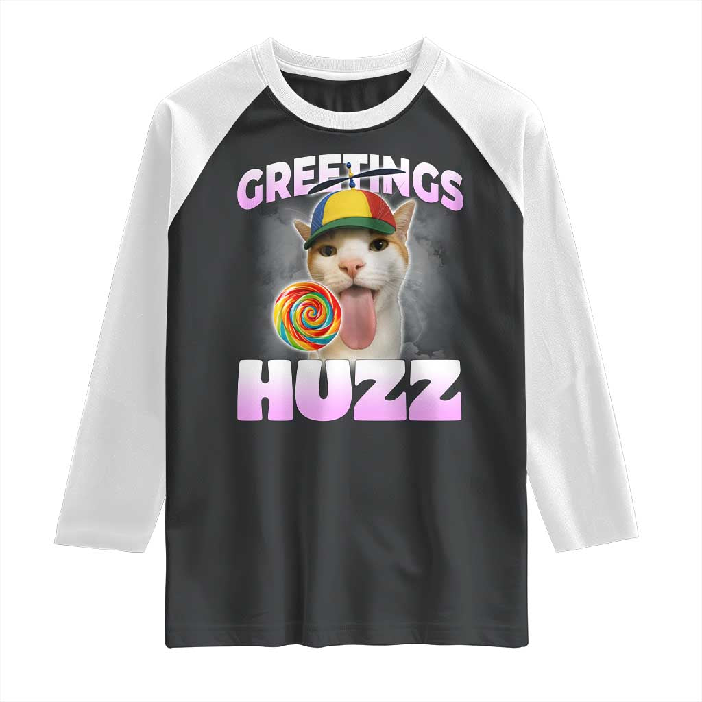 Funny Cat Meme Raglan Shirt Greetings Huzz TS14 Black White Print Your Wear
