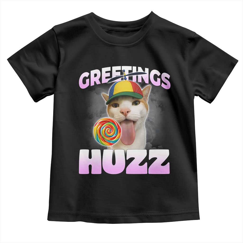 Funny Cat Meme Toddler T Shirt Greetings Huzz TS14 Black Print Your Wear