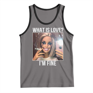 Doll Smoking Selfie Meme Tank Top What Is Love I Am Fine TS14 Deep Heather Black Print Your Wear