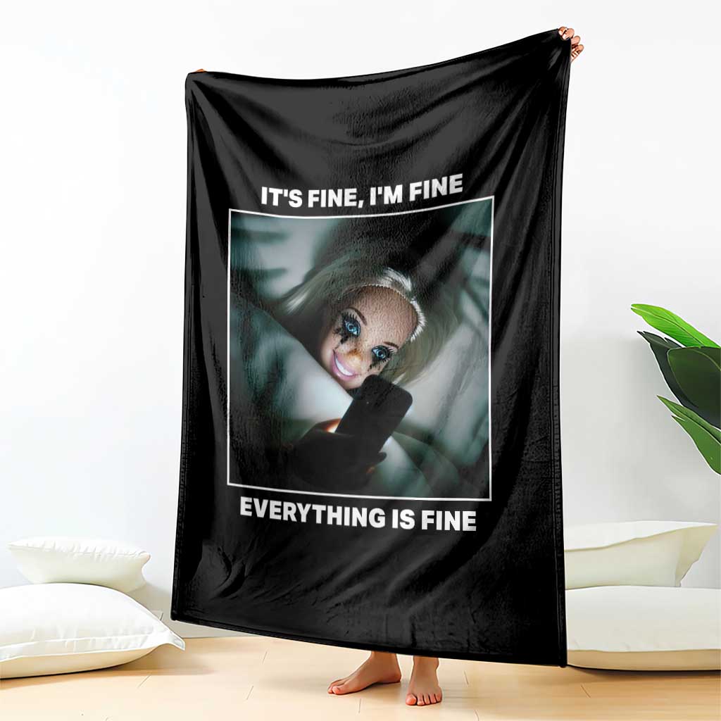 Funny Doll Face Meme Throw Blanket It Is Fine I Am Fine Everything Is Fine TS14 Print Your Wear