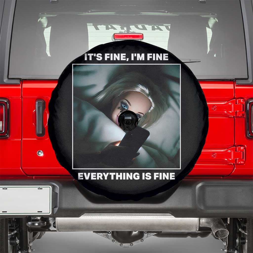 Funny Doll Face Meme Spare Tire Cover It Is Fine I Am Fine Everything Is Fine TS14 Black Print Your Wear
