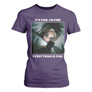 Funny Doll Face Meme T Shirt For Women It Is Fine I Am Fine Everything Is Fine TS14 Purple Print Your Wear