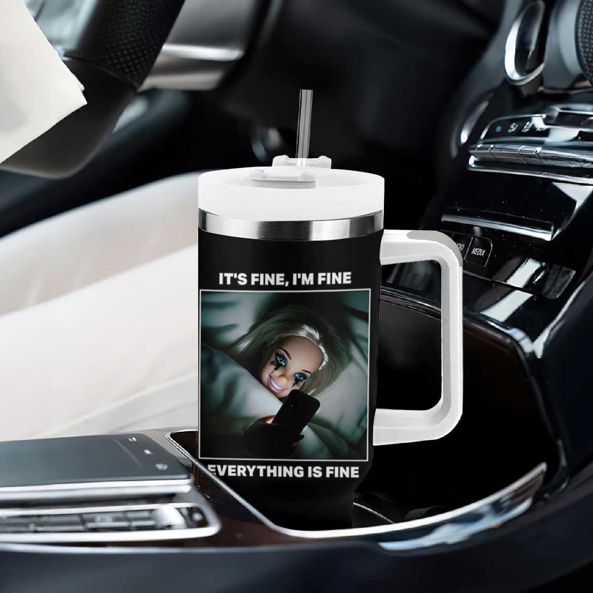 Funny Doll Face Meme Tumbler With Handle It Is Fine I Am Fine Everything Is Fine TS14 Print Your Wear