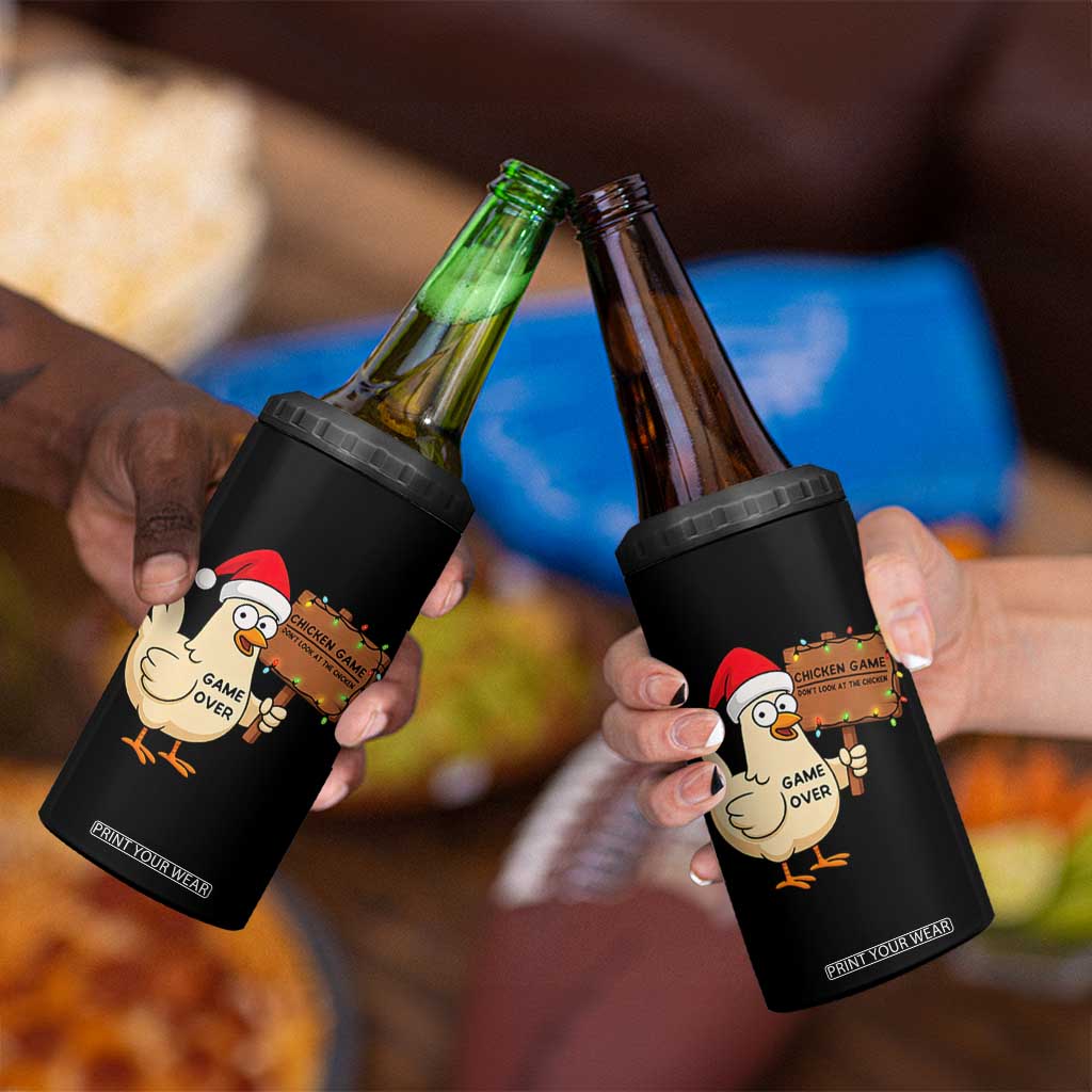 Chicken Game Christmas 4 in 1 Can Cooler Tumbler Funny Do Not Look At The Chicken TS14 Print Your Wear