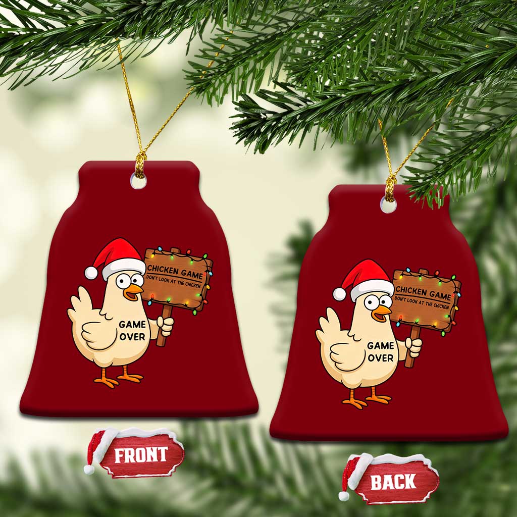 Chicken Game Christmas Ceramic Ornament Funny Do Not Look At The Chicken TS14 Print Your Wear