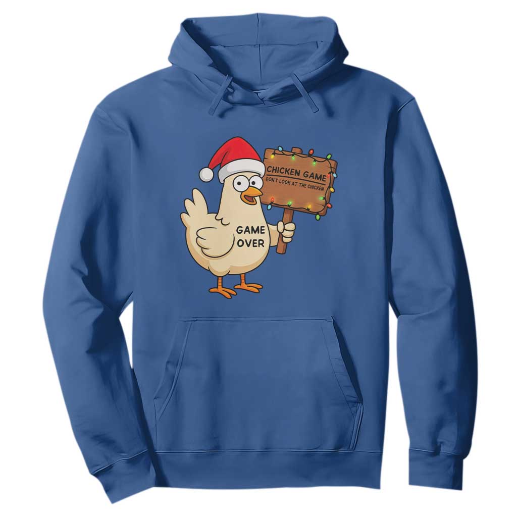 Chicken Game Christmas Hoodie Funny Do Not Look At The Chicken TS14 Royal Blue Print Your Wear