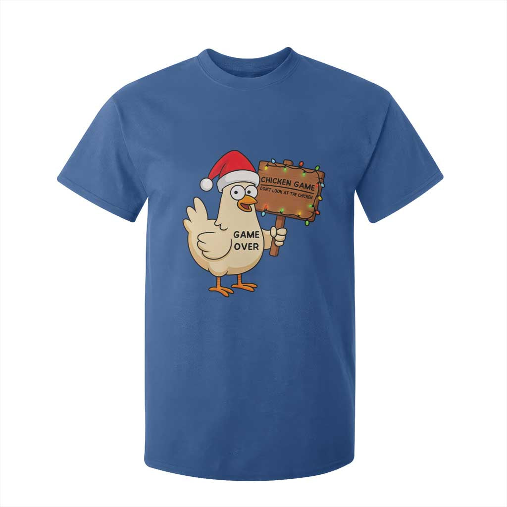 Chicken Game Christmas T Shirt For Kid Funny Do Not Look At The Chicken TS14 Royal Blue Print Your Wear