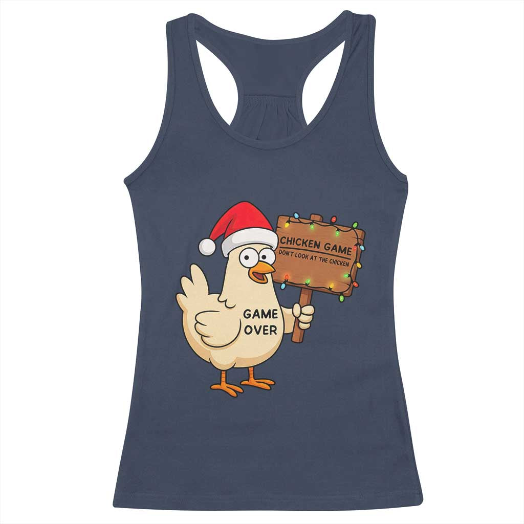Chicken Game Christmas Racerback Tank Top Funny Do Not Look At The Chicken TS14 Navy Print Your Wear
