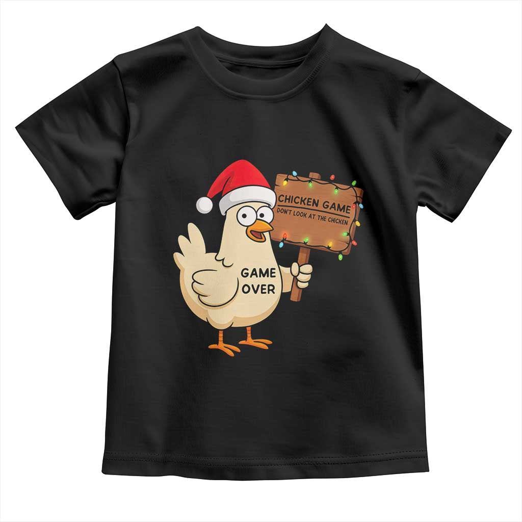 Chicken Game Christmas Toddler T Shirt Funny Do Not Look At The Chicken TS14 Black Print Your Wear