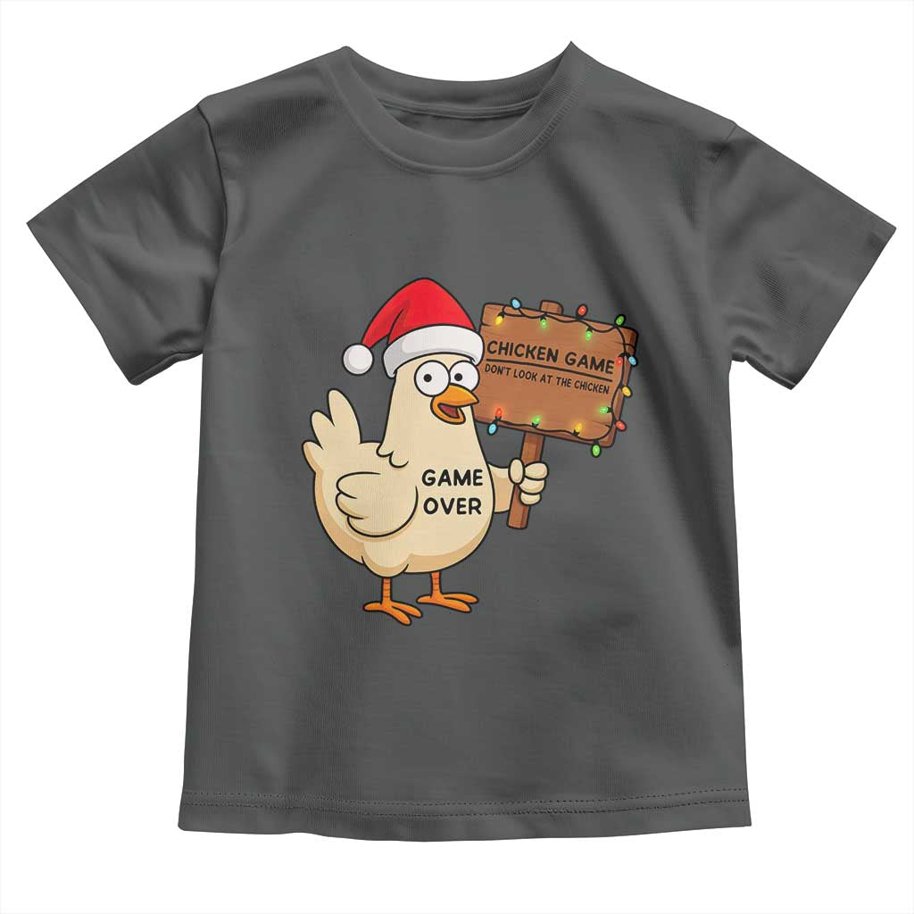 Chicken Game Christmas Toddler T Shirt Funny Do Not Look At The Chicken TS14 Dark Heather Print Your Wear