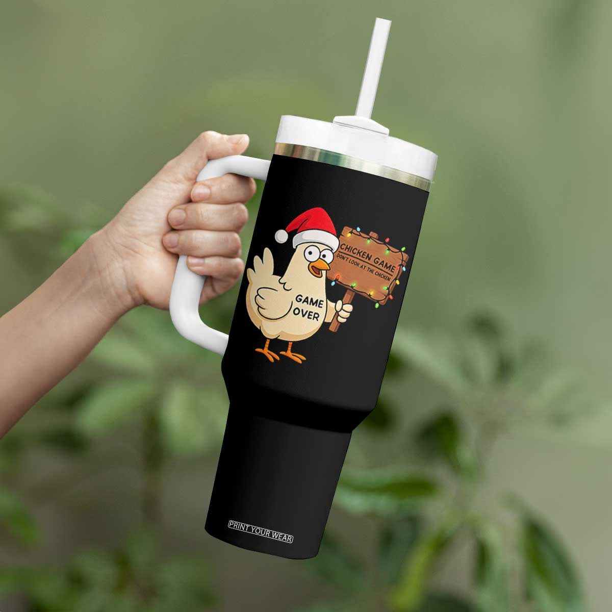 Chicken Game Christmas Tumbler With Handle Funny Do Not Look At The Chicken TS14 Print Your Wear