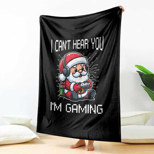 Funny Santa Gamer Christmas Throw Blanket I Can Not Hear You I Am Gaming TS14 Print Your Wear