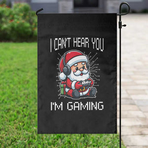 Funny Santa Gamer Christmas Garden Flag I Can Not Hear You I Am Gaming TS14 Print Your Wear