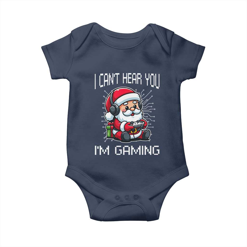 Funny Santa Gamer Christmas Baby Onesie I Can Not Hear You I Am Gaming TS14 Navy Print Your Wear