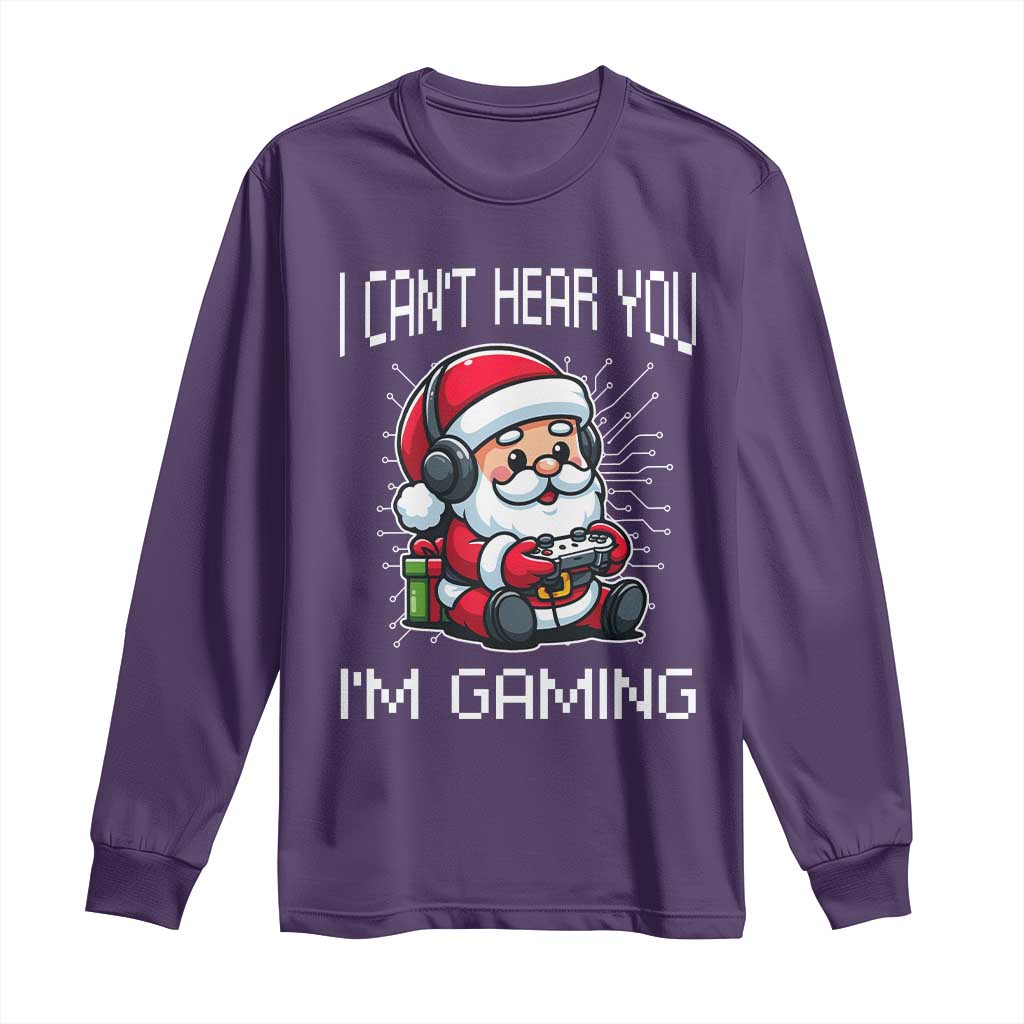 Funny Santa Gamer Christmas Long Sleeve Shirt I Can Not Hear You I Am Gaming TS14 Purple Print Your Wear