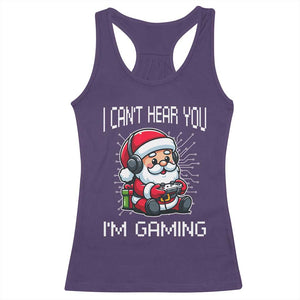 Funny Santa Gamer Christmas Racerback Tank Top I Can Not Hear You I Am Gaming TS14 Purple Print Your Wear