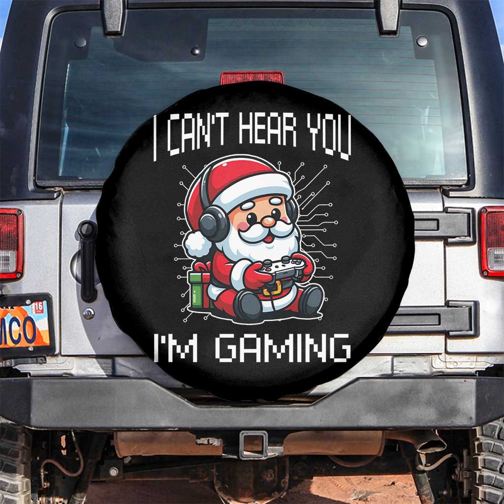 Funny Santa Gamer Christmas Spare Tire Cover I Can Not Hear You I Am Gaming TS14 No hole Black Print Your Wear