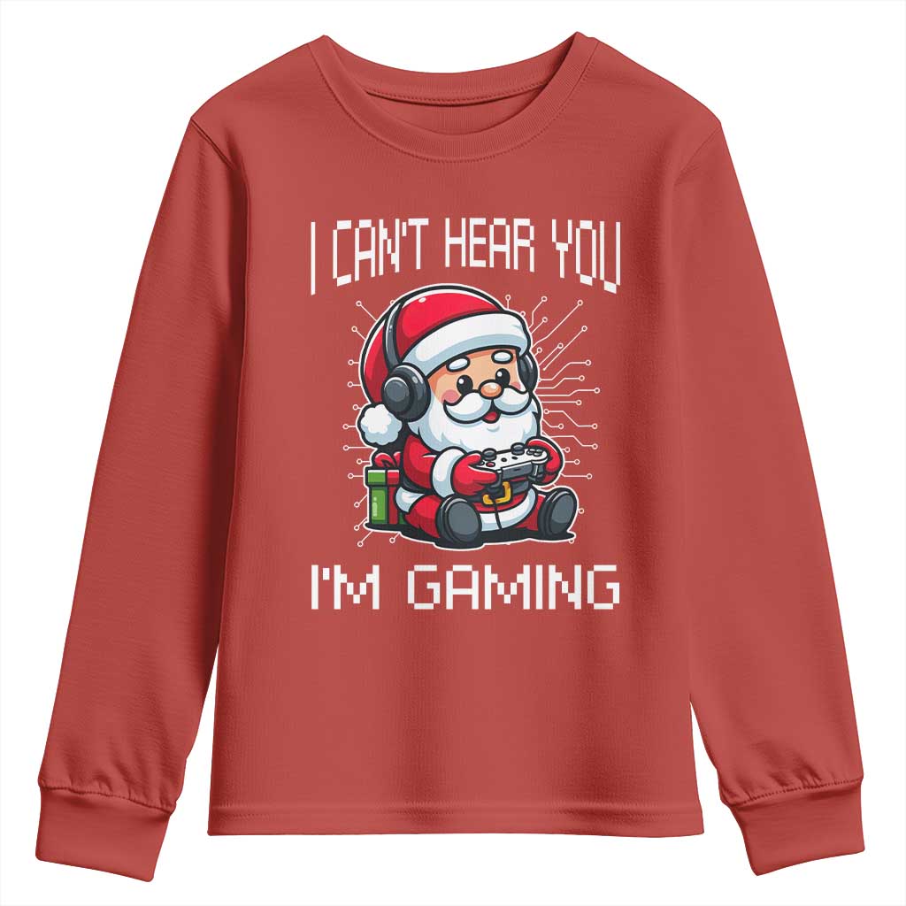 Funny Santa Gamer Christmas Youth Sweatshirt I Can Not Hear You I Am Gaming TS14 Red Print Your Wear