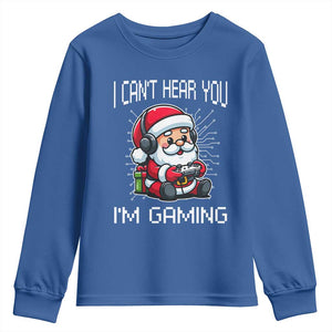 Funny Santa Gamer Christmas Youth Sweatshirt I Can Not Hear You I Am Gaming TS14 Royal Blue Print Your Wear